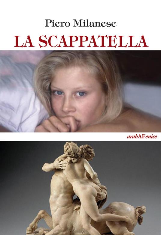La scappatella - Piero Milanese - copertina