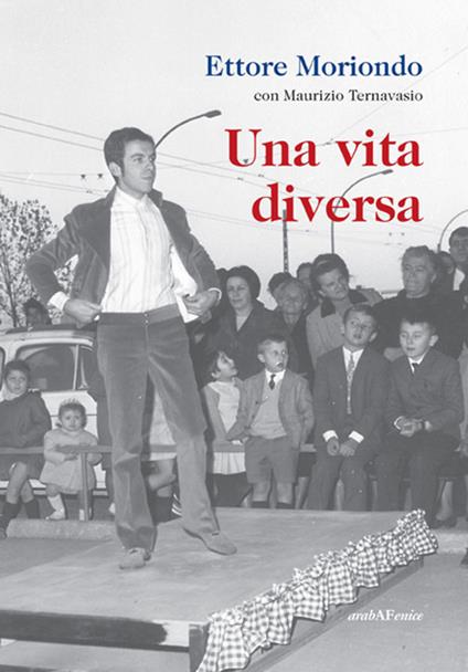 Una vita diversa - Ettore Moriondo - copertina