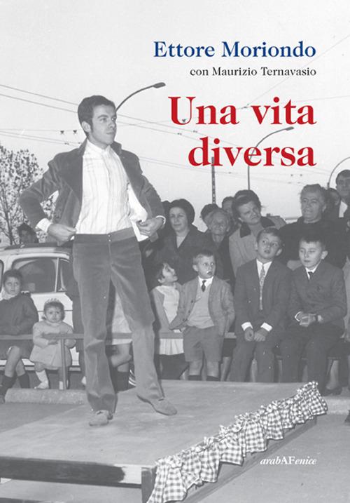 Una vita diversa - Ettore Moriondo - copertina