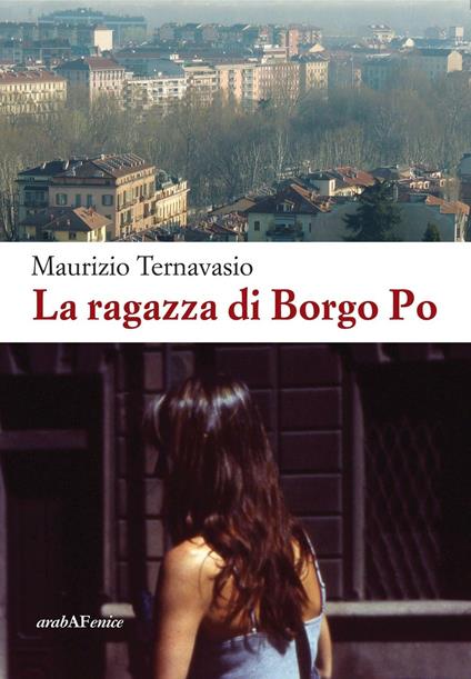 La ragazza di Borgo Po - Maurizio Ternavasio - copertina
