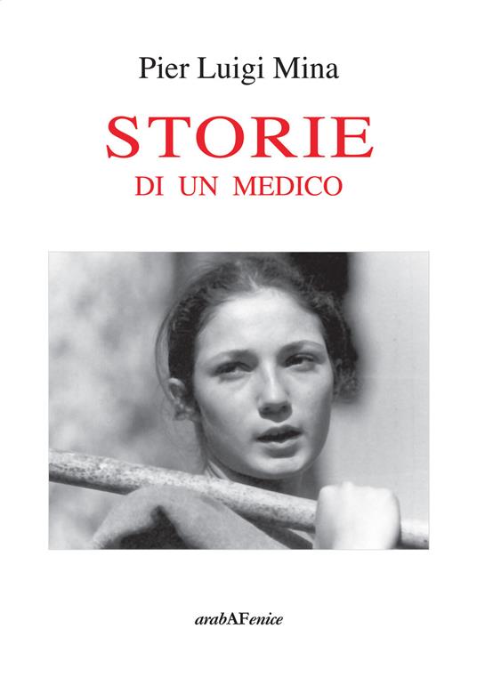 Storie di un medico - Pier Luigi Mina - copertina