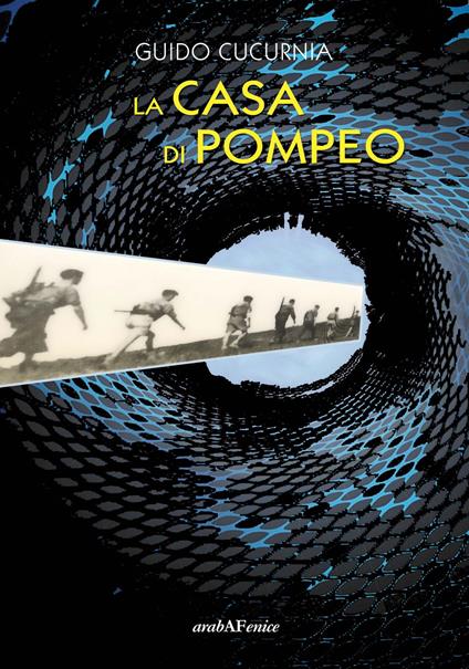 La casa di Pompeo - Guido Cucurnia - copertina