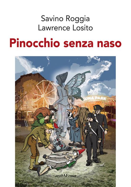 Pinocchio senza naso - Savino Roggia,Lawrence Losito - copertina
