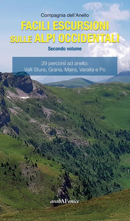 Facili escursioni sulle Alpi Occidentali. Vol. 2 - Compagnia dell'Anello - copertina