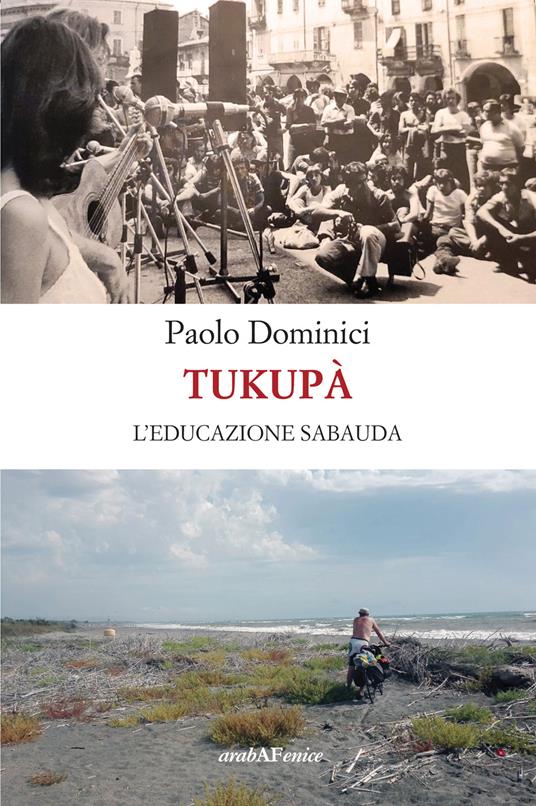 Tukupà. L'educazione sabauda - Paolo Dominici - copertina