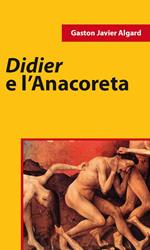 Didier e l'anacoreta