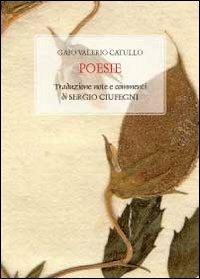 Poesie di Catullo - Sergio Ciufegni - copertina