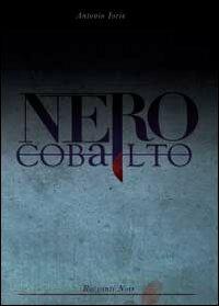 Nero cobalto - Antonio Iorio - copertina