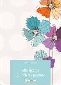 Alla ricerca dell'alfabeto perduto - Mario Cortese - copertina