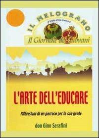 L' arte dell'educare - Gino Serafini - copertina