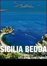 Sicilia bedda - Rita Fanelli Capece - copertina