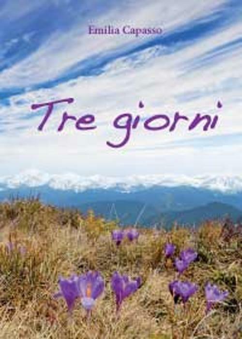 Tre giorni - Emilia Capasso - copertina