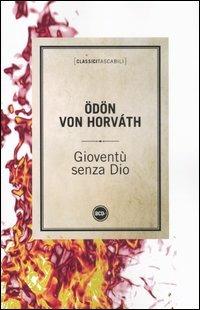 Gioventù senza dio - Ödön von Horváth - copertina
