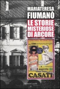 Le storie misteriose di Arcore: le origini - Mariateresa Fiumanò - copertina