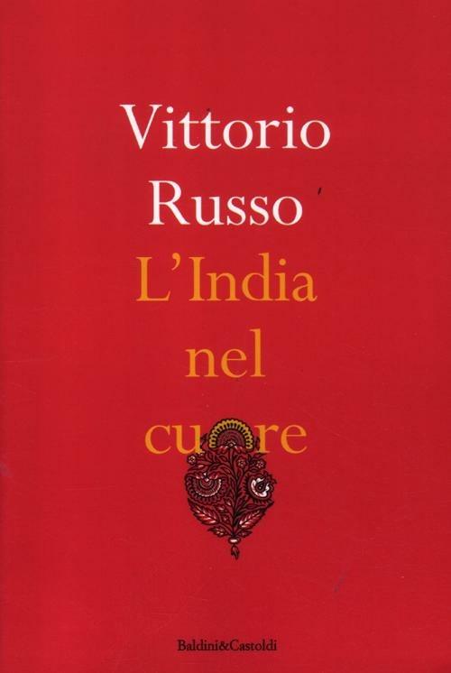 L'India nel cuore - Vittorio Russo - copertina