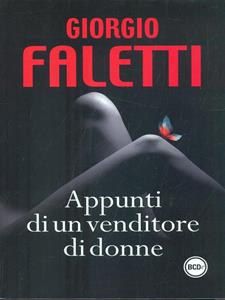 Libro Appunti di un venditore di donne Giorgio Faletti