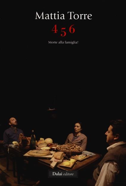 456. Morte alla famiglia! - Mattia Torre - copertina