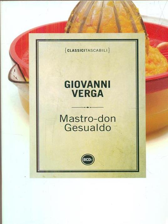 Mastro don Gesualdo - Giovanni Verga - 6
