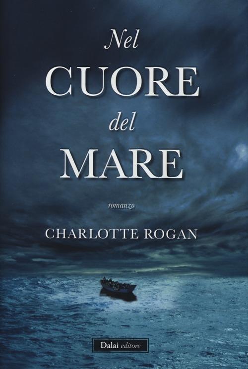 Nel cuore del mare - Charlotte Rogan - copertina