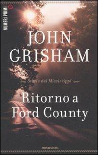 Ritorno a Ford County. Storie del Mississippi - John Grisham - copertina