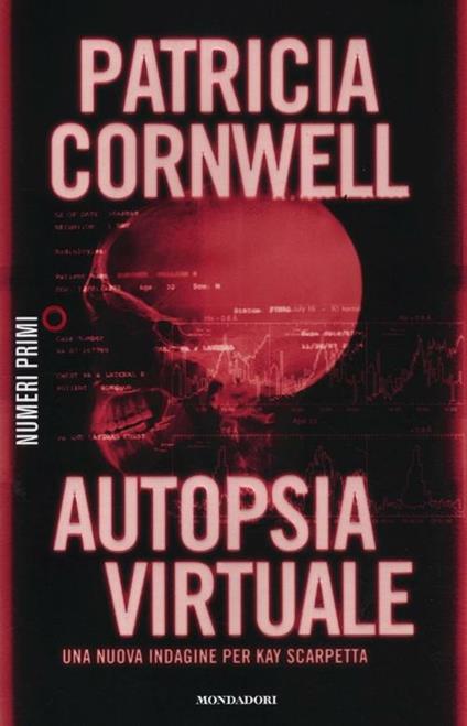 Autopsia virtuale - Patricia D. Cornwell - copertina