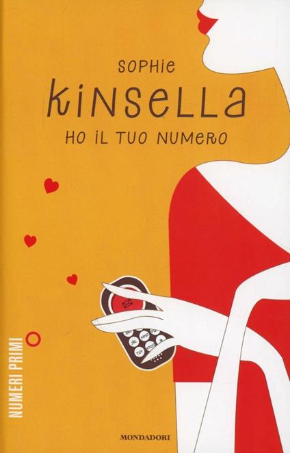 Ho il tuo numero - Sophie Kinsella - copertina