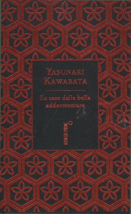 La casa delle belle addormentate e altri racconti. Ediz. speciale - Yasunari Kawabata - copertina