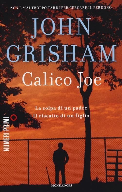 Calico Joe - John Grisham - copertina