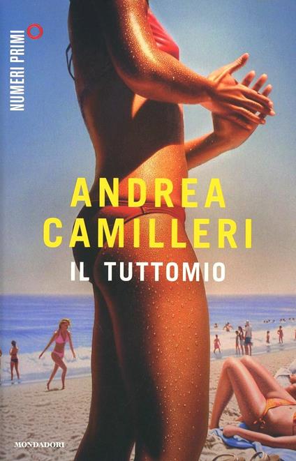 Il tuttomio - Andrea Camilleri - copertina