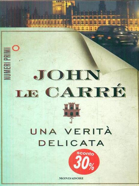Una verità delicata - John Le Carré - 3