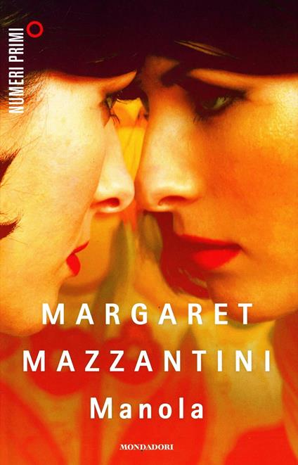 Manola - Margaret Mazzantini - copertina