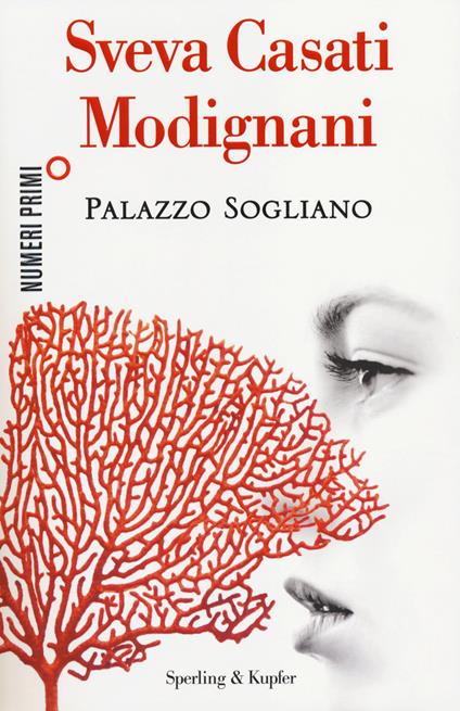 Palazzo Sogliano - Sveva Casati Modignani - copertina