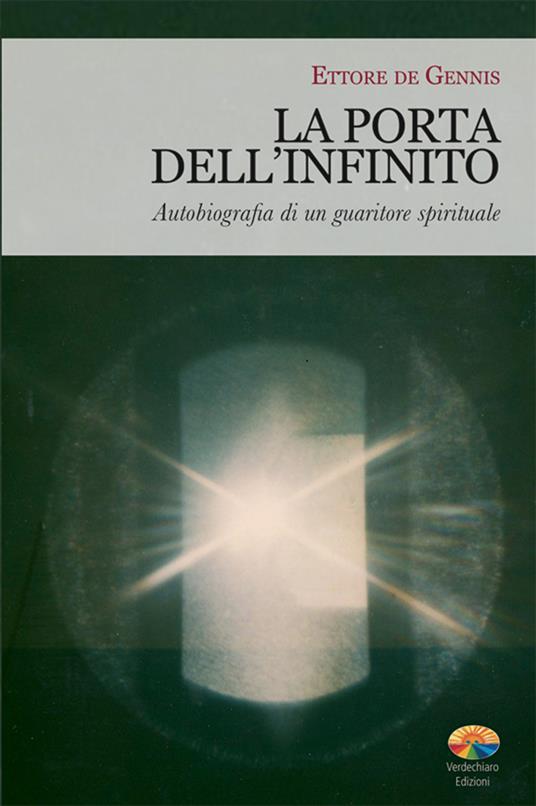 La porta dell'infinito - Ettore De Gennis - ebook