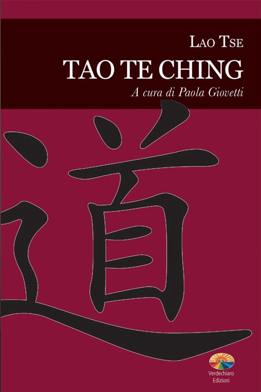 Tao te Ching - Lao Tzu,P. Giovetti - ebook