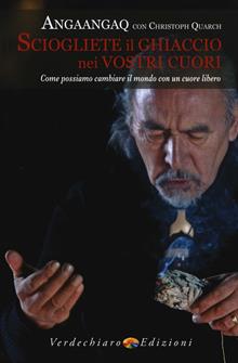 Sciogliete il ghiaccio nei vostri cuori