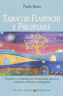 Tarocchi fiabeschi e psicofiaba