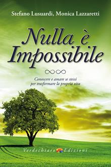 Nulla è impossibile