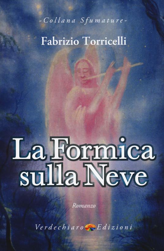 La formica sulla neve - Fabrizio Torricelli - copertina