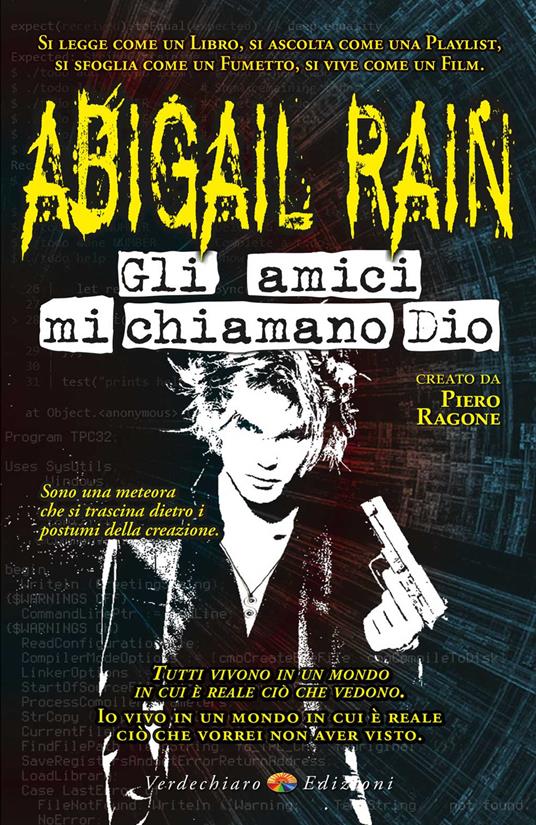 Gli amici mi chiamano Dio. Abigail Rain. Vol. 4 - Ragone Piero - copertina