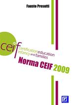La norma CEIF certification education infancy and families
