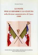 Le feste per le riforme e lo statuto nella divisione amministrativa di Cuneo (1848)