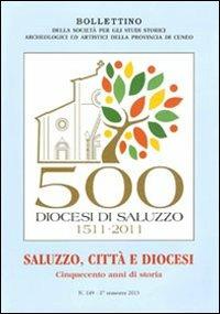 Saluzzo, città e diocesi. Cinquecento anni di storia - copertina