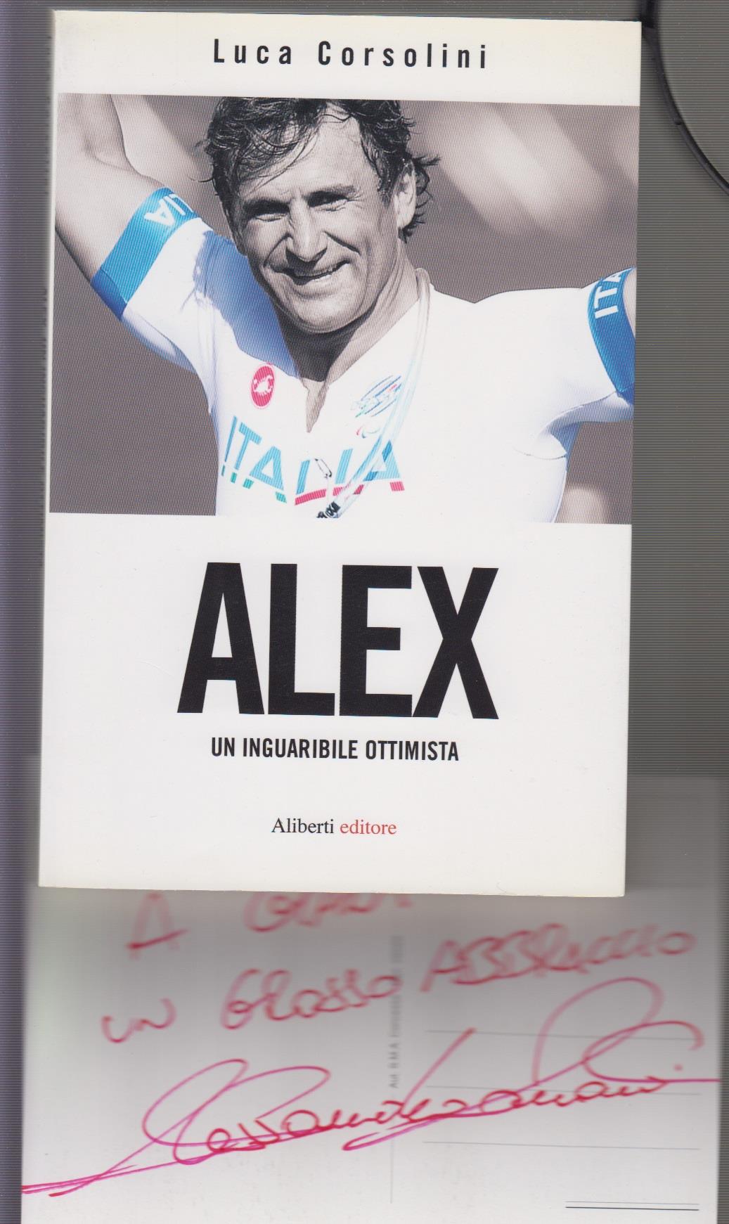 Alex. Un inguaribile ottimista