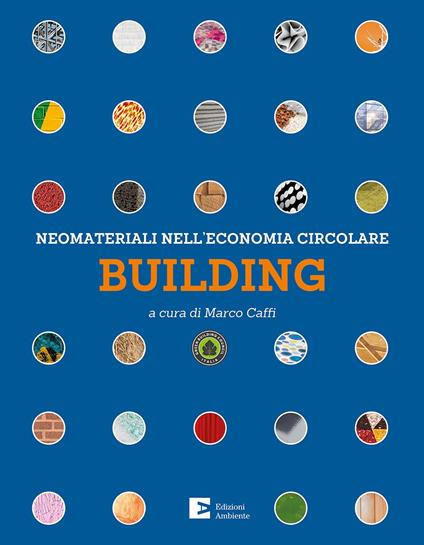 Neomateriali nell'economia circolare. Building - copertina