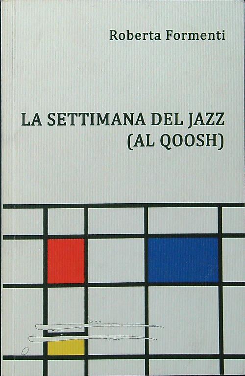 La settimana del jazz (Al Qoosh)