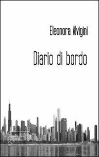 Diario di bordo - Eleonora Alvigini - copertina