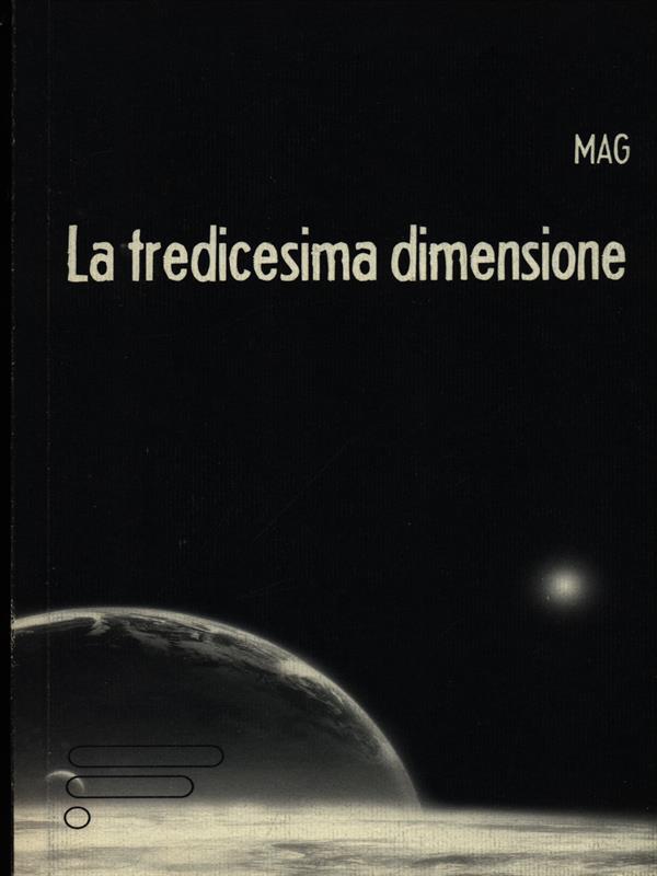 La tredicesima dimensione