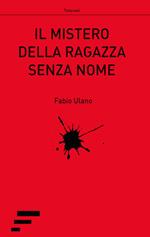 Il mistero della ragazza senza nome