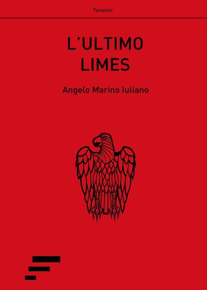 L' ultimo Limes - Angelo Marino Iuliano - copertina