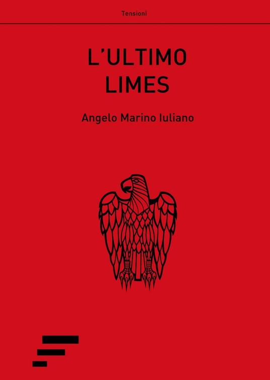 L' ultimo Limes - Angelo Marino Iuliano - copertina